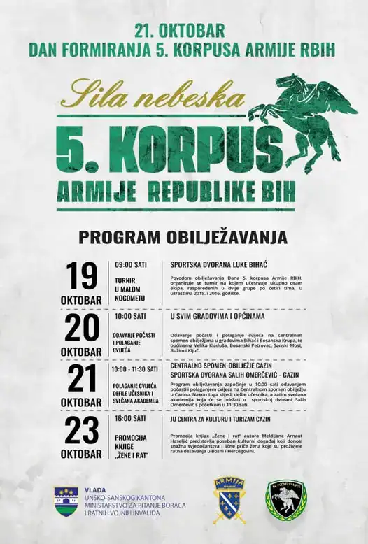 - 19. oktobar dan formiranja 5. Korpusa Armije RBiH, obilježavanje i sportske aktivnosti.