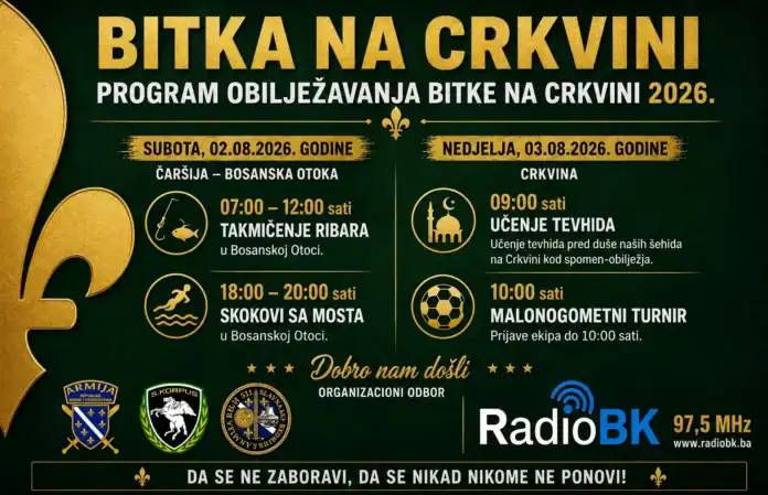 Pridružite se tradicionalnom obilježavanju Bitke na Crkvini 2. i 3. augusta uz bogat program i poštovanje prema šehidima.